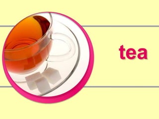tea