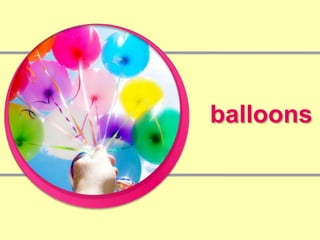 balloons