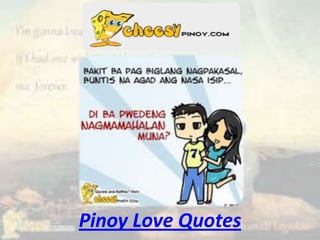Pinoy Love Quotes
 