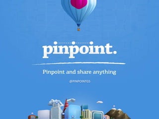 @PINPOINTGS
 