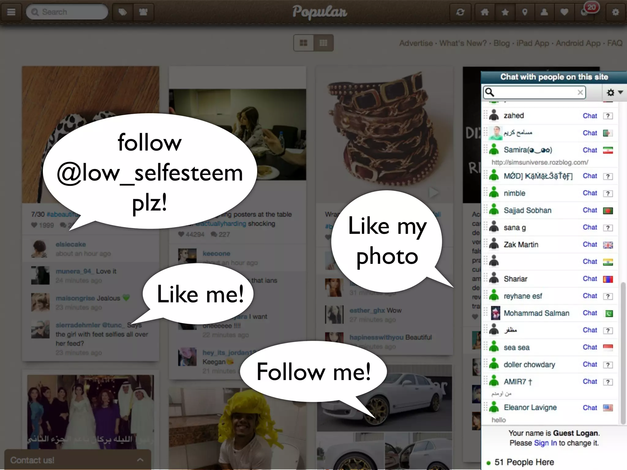 Like me!
Follow me!
Like my
photo
follow
@low_selfesteem
plz!
 