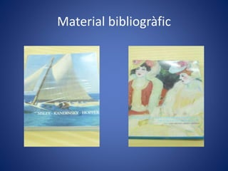 Material bibliogràfic
 