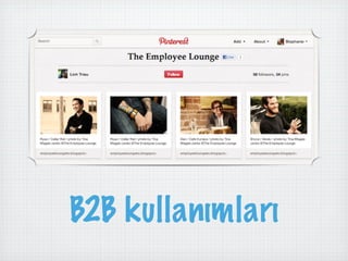B2B kullanımları
 