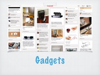 Gadgets
 