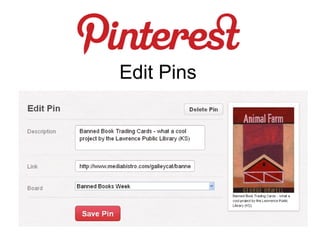 Edit Pins
 