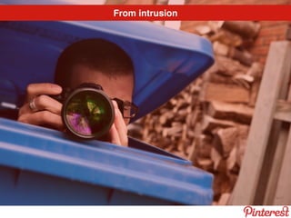 From intrusion
 