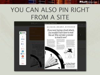 YOU CAN ALSO PIN RIGHT
     FROM A SITE
 