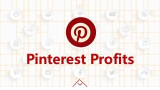 Pinterest Profits
 