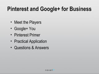 Pinterest and Google+ for Your Business
