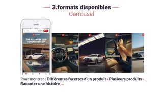 3.formats disponibles
Carrousel
Pour montrer : Différentes facettes d’un produit · Plusieurs produits ·
Raconter une histoire …
 