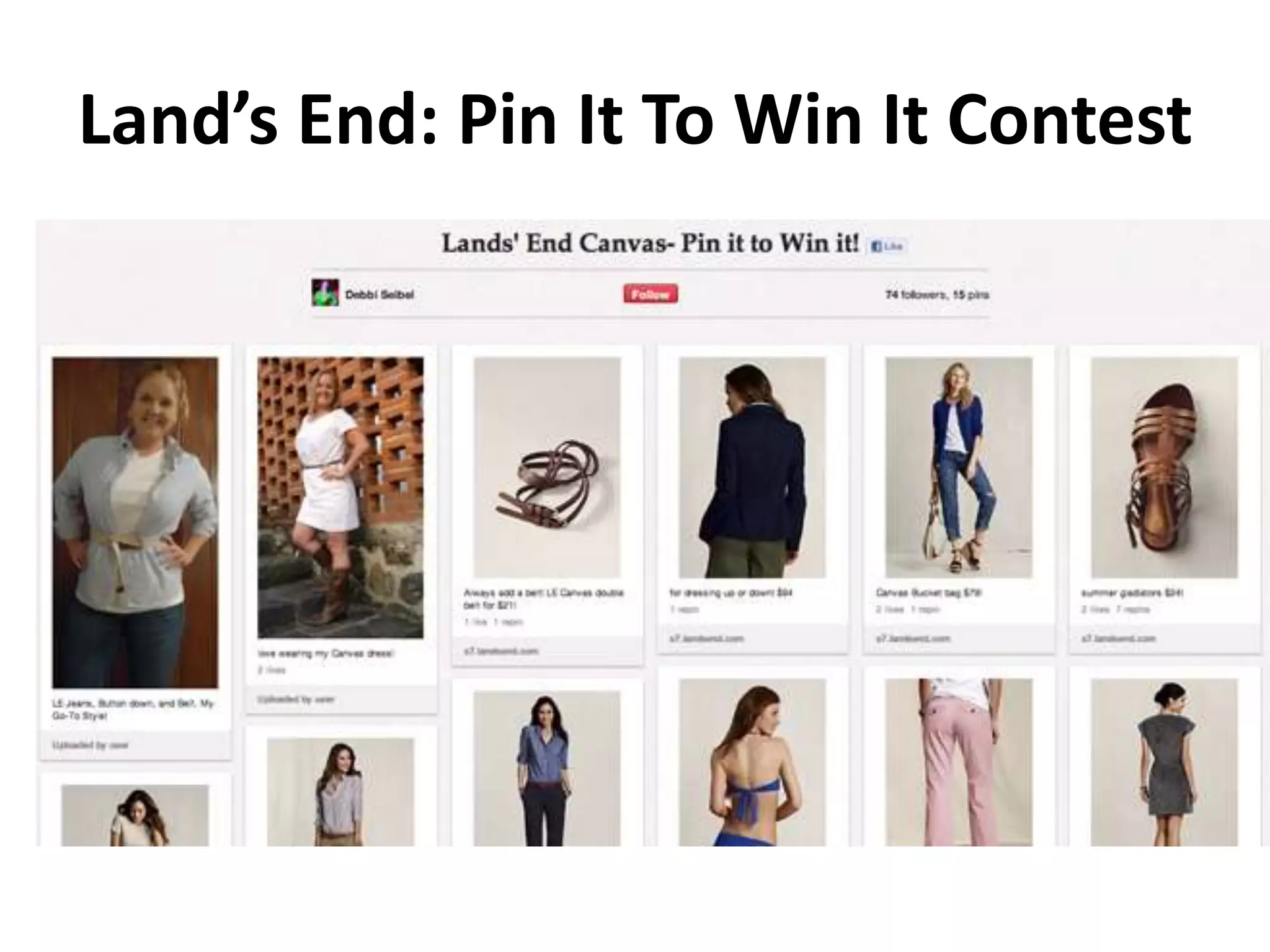 Land’s End: Pin It To Win It Contest
 