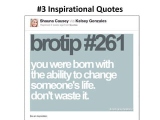 #3 Inspirational Quotes
 