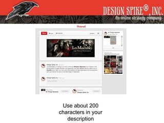 Use about 200
characters in your
description
 