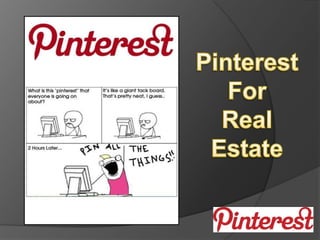 Pinterest For Real Estate