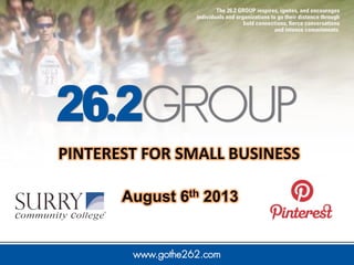 Pinterest for Small Business - Elkin Center - Surry Community College - August 6 2013