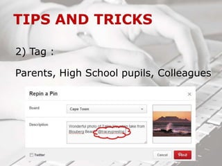 2) Tag :
Parents, High School pupils, Colleagues
 