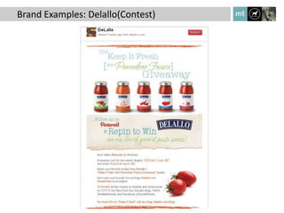 Brand Examples: Delallo(Contest)
 