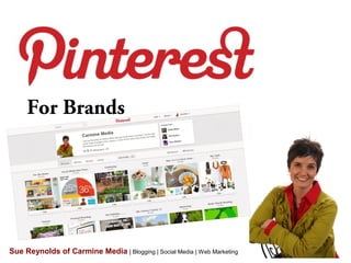 For Brands
Sue Reynolds of Carmine Media | Blogging | Social Media | Web Marketing
 