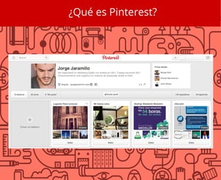 ¿Qué es Pinterest?
 