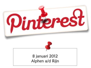 8 januari 2012
Alphen a/d Rijn
 