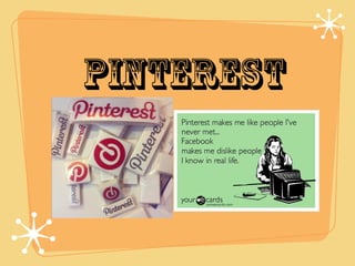 Pinterest

 