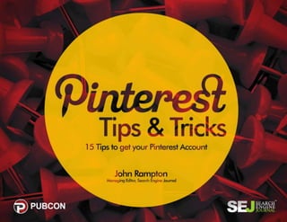 15 Tips to Grow Your Pinterest Account