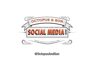 @OctopusAndSon
 