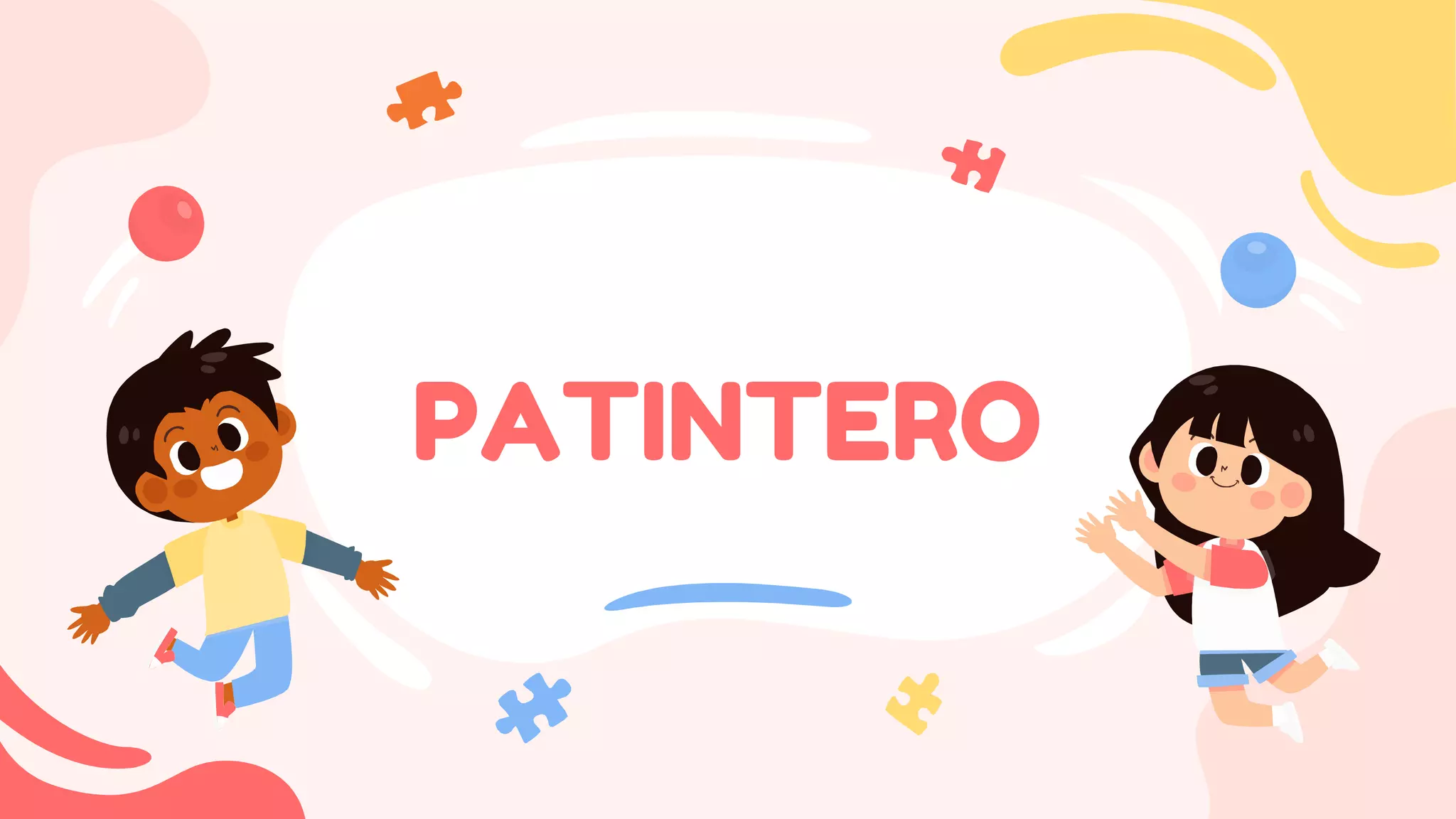 PATINTERO
 