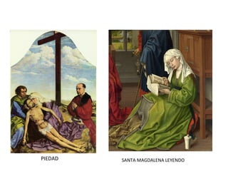 PIEDAD SANTA MAGDALENA LEYENDO
 