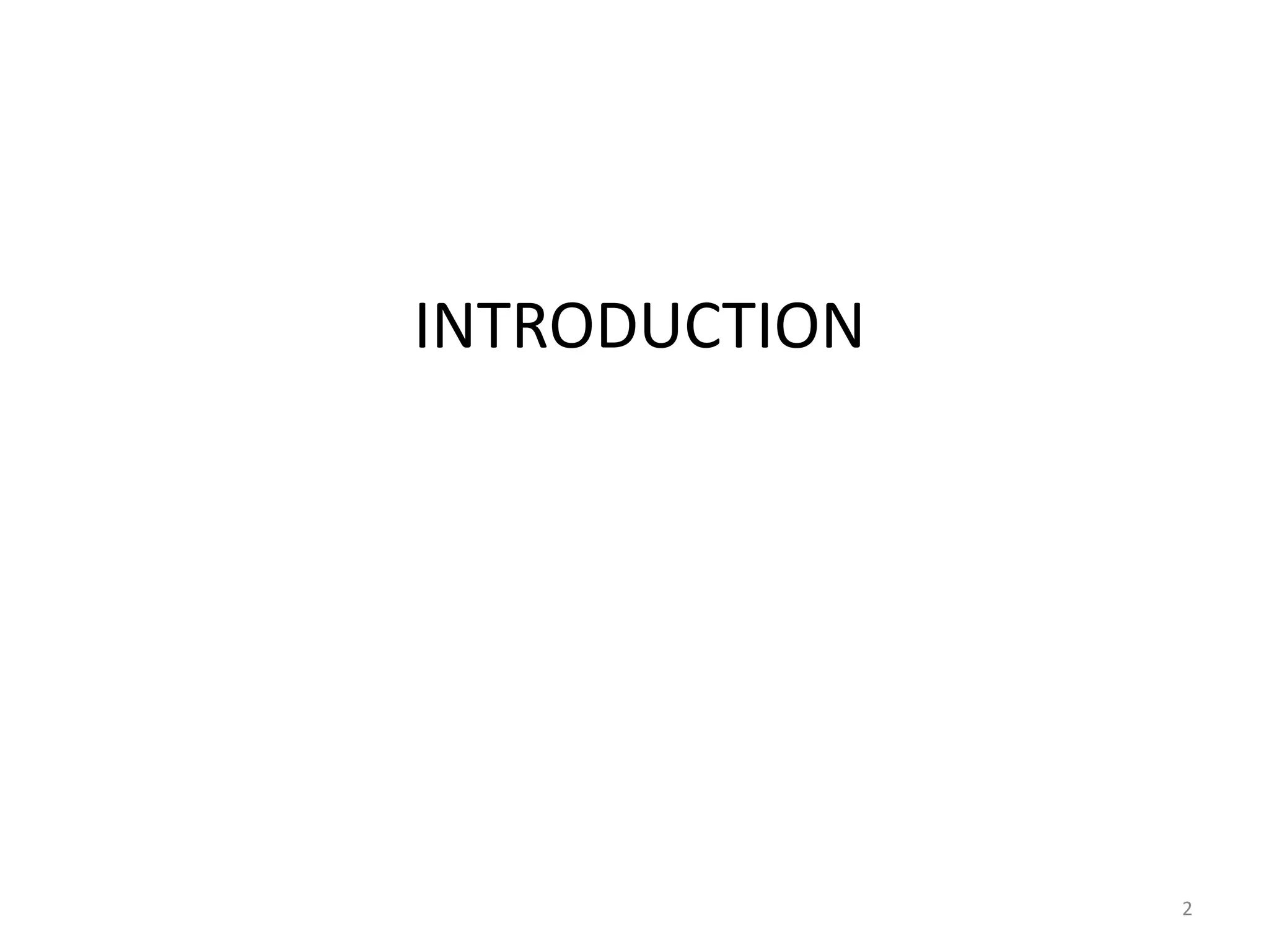 INTRODUCTION 
2 
 