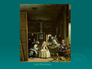 Las Meninas . 