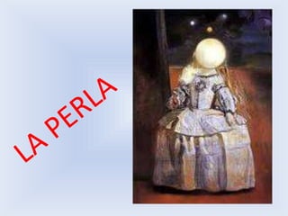 LA PERLA