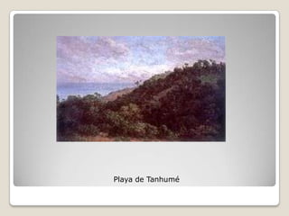 Playa de Tanhumé
 