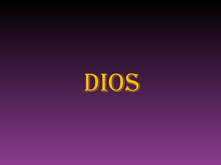 DIOS 