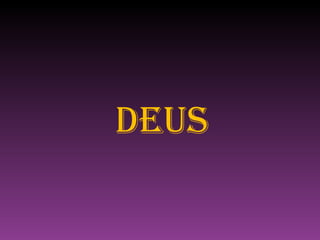 DEUS 