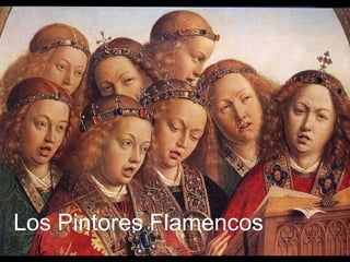 Los Pintores Flamencos 