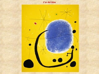 L’or del blau
 