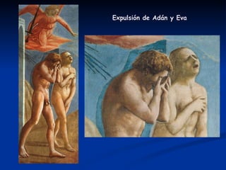 Expulsión de Adán y Eva 
