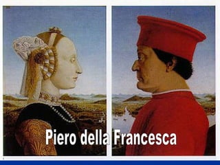 Piero della Francesca 