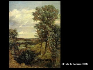 El valle de Dedham (1802)
 