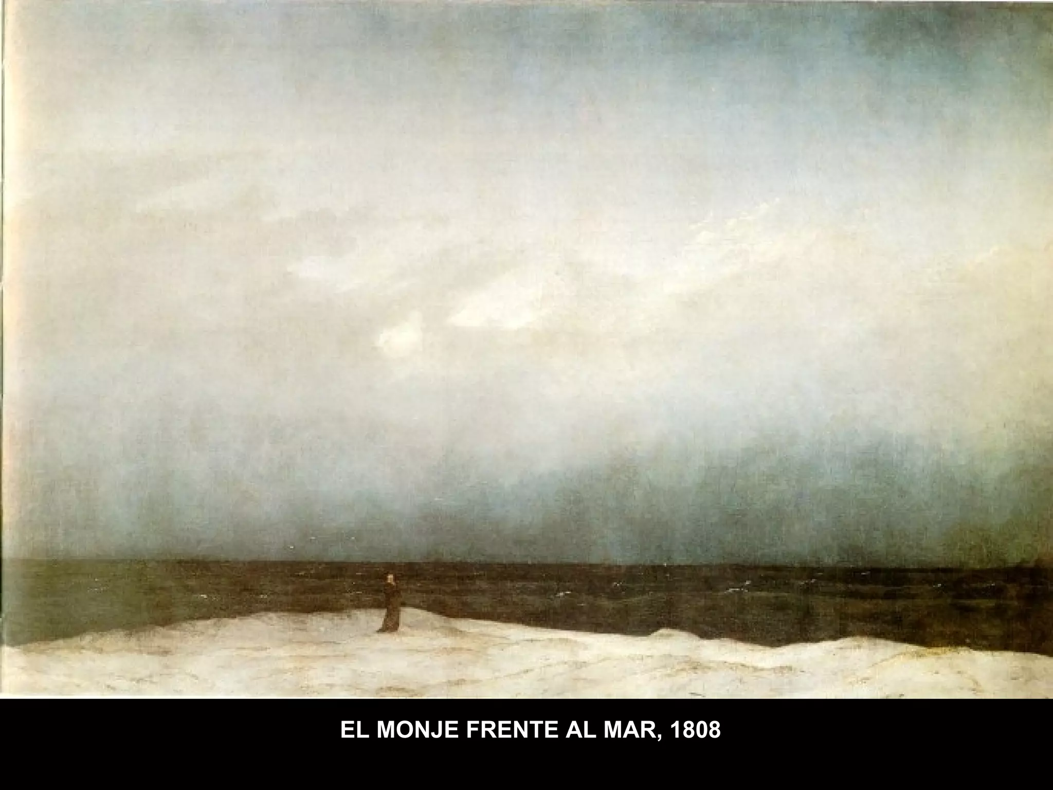EL MONJE FRENTE AL MAR, 1808 