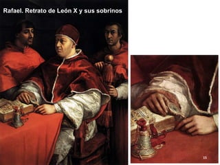 Rafael. Retrato de León X y sus sobrinos 