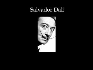 Salvador Dalí 