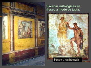 Escenas mitológicas en fresco a modo de tabla. Perseo y Andrómeda