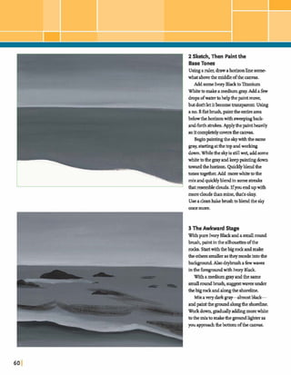 " V
~ o r idown,d u a l l ya d i n ~marewhite- -
tothemixtomakethegroundllghteras
you approach&e bottom ofthemm.
i3 The Awkward Stage
htisaverydarkp y a h o s tblacl-
I andDaintthe m da l mtheshorehe.
 