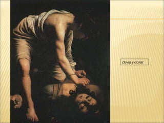 David y Goliat 