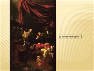 La muerte de la virgen 