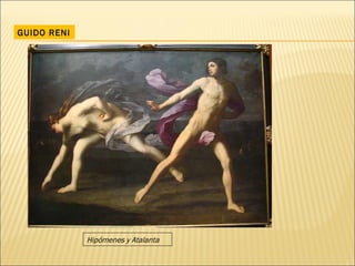 GUIDO RENI Hipómenes y Atalanta 