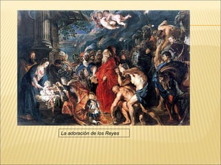La adoración de los Reyes 