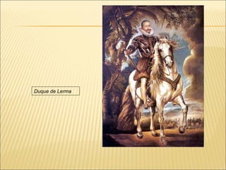Duque de Lerma 